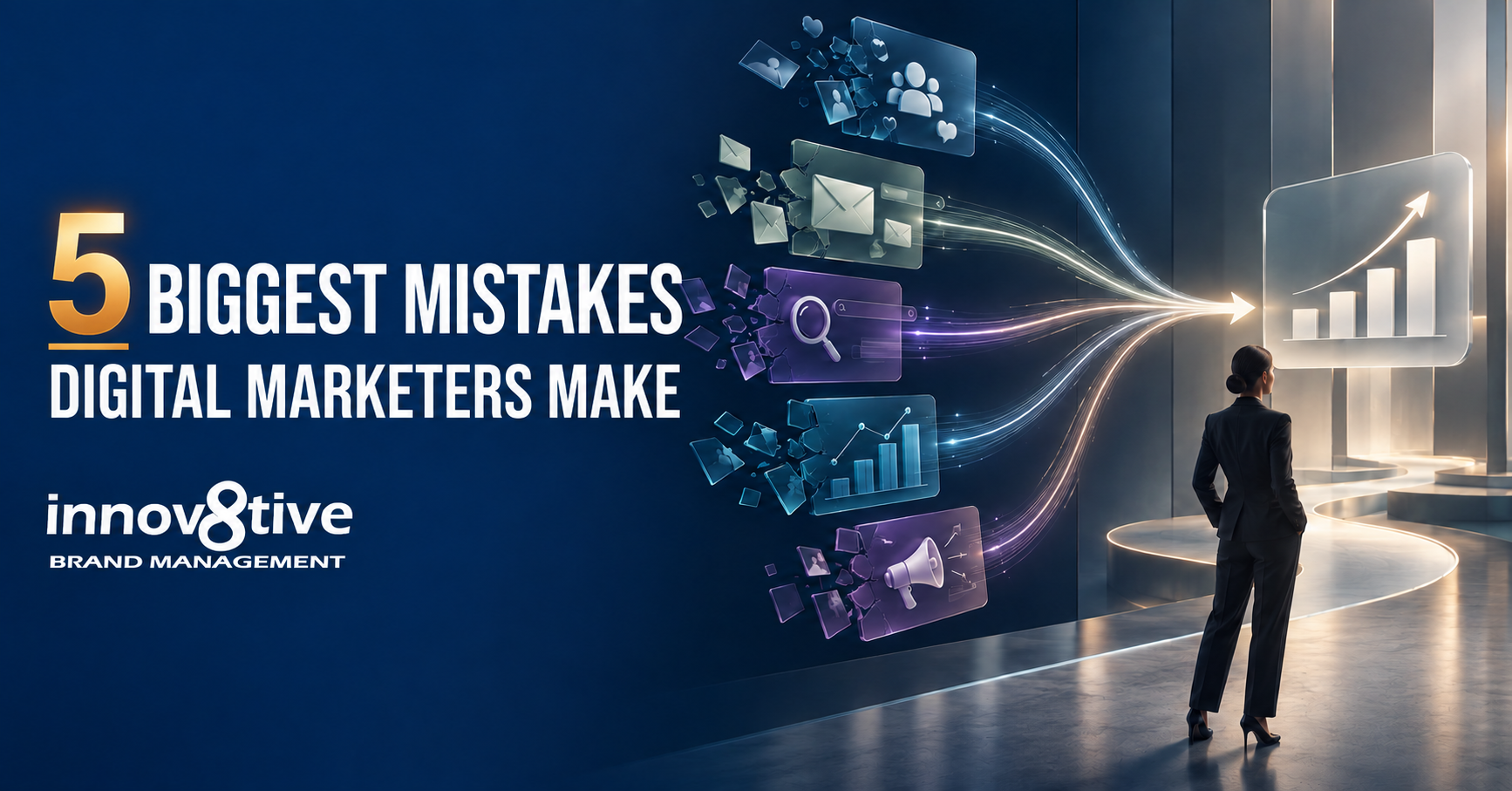 5 Biggest Mistakes Digital Marketers Make